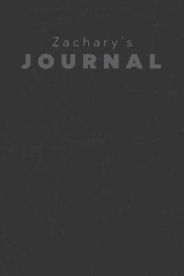 Full Download Zachary's Journal: Manly Personalized Diary / Notebook / Journal/ Greetings / Appreciation Quote Gift (6 x 9 - 110 Blank Lined Pages) -  | PDF