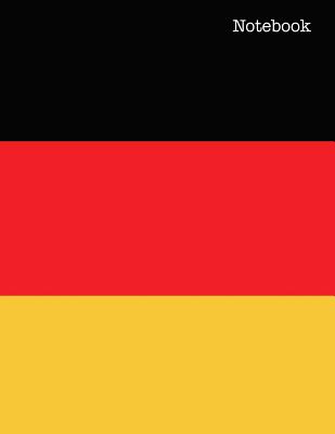 Download Notebook: College Ruled 8.5 x 11 Journal 100 Pages - Flag of Germany - German Flag Notebook -  | PDF
