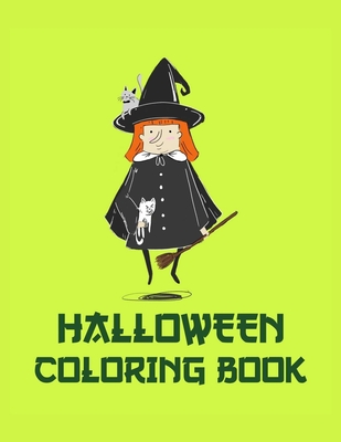 Read Online Halloween Coloring Book: Coloring Toy Gifts for Toddlers, Kids, Children or Adult Relaxtion Cute Easy and Relaxing Large Print Birthday Gifts - Shayne Coloring Book | PDF