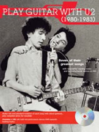 Download Play Guitar with U2 1980 - 1983 (Play Guitar with) - U2 (Artist) file in ePub
