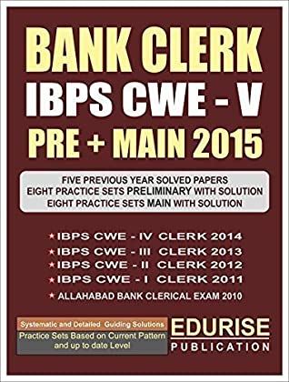 Read IBPS BANK CLERK CWE 5 PRELIMINARY   MAIN 2015 - EDURISE PUBLICATION | ePub