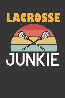 Full Download Lacrosse Junkie: Lacrosse Junkie printing book, Lacrosse Journal Notebook 6x9 inch 120 page blank lined book, Lacrosse player printing Journal - Madani Agoudjil | ePub