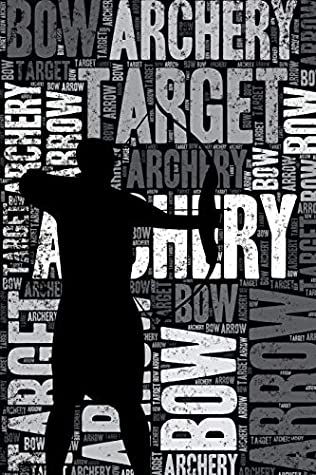 Read Online Archery Journal: Cool Blank Lined Archery Lovers Notebook For Archer and Coach -  | ePub