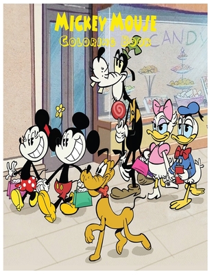 Full Download Mickey Mouse Coloring Book: An Activity and Learning Book for Toddlers through Fun and Excitement. - Nsd Press file in ePub