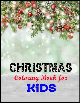 Download Christmas Coloring Book For Kids: A Fun Coloring Book with Cute Holiday Theme Large Designs for Kids Children - Modern Journal Publishing file in ePub