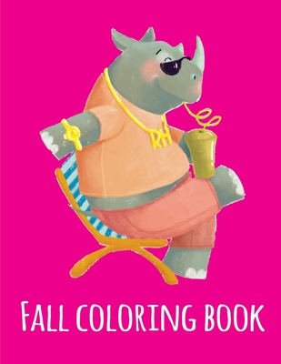Download Fall coloring book: The Coloring Pages, design for kids, Children, Boys, Girls and Adults - Mante Sheldon file in ePub