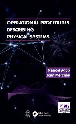 Read Online Operational Procedures Describing Physical Systems - Marciel Agop file in PDF