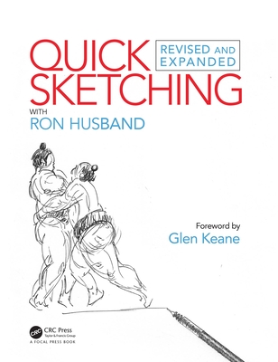 Read Quick Sketching with Ron Husband: Revised and Expanded - Ron Husband | ePub