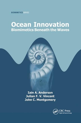 Full Download Ocean Innovation: Biomimetics Beneath the Waves - Iain A. Anderson | ePub