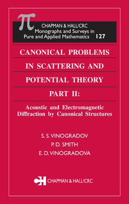 Download Canonical Problems in Scattering and Potential Theory Part II: Acoustic and Electromagnetic Diffraction by Canonical Structures - S S Vinogradov file in ePub