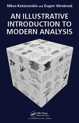 Full Download An Illustrative Introduction to Modern Analysis - Nikolaos Katzourakis | PDF
