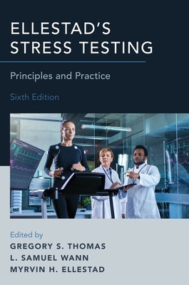 Download Ellestad's Stress Testing: Principles and Practice - Myrvin H Ellestad | PDF